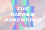 Royal College of Art Student Exhibition / The Hidden Dimension